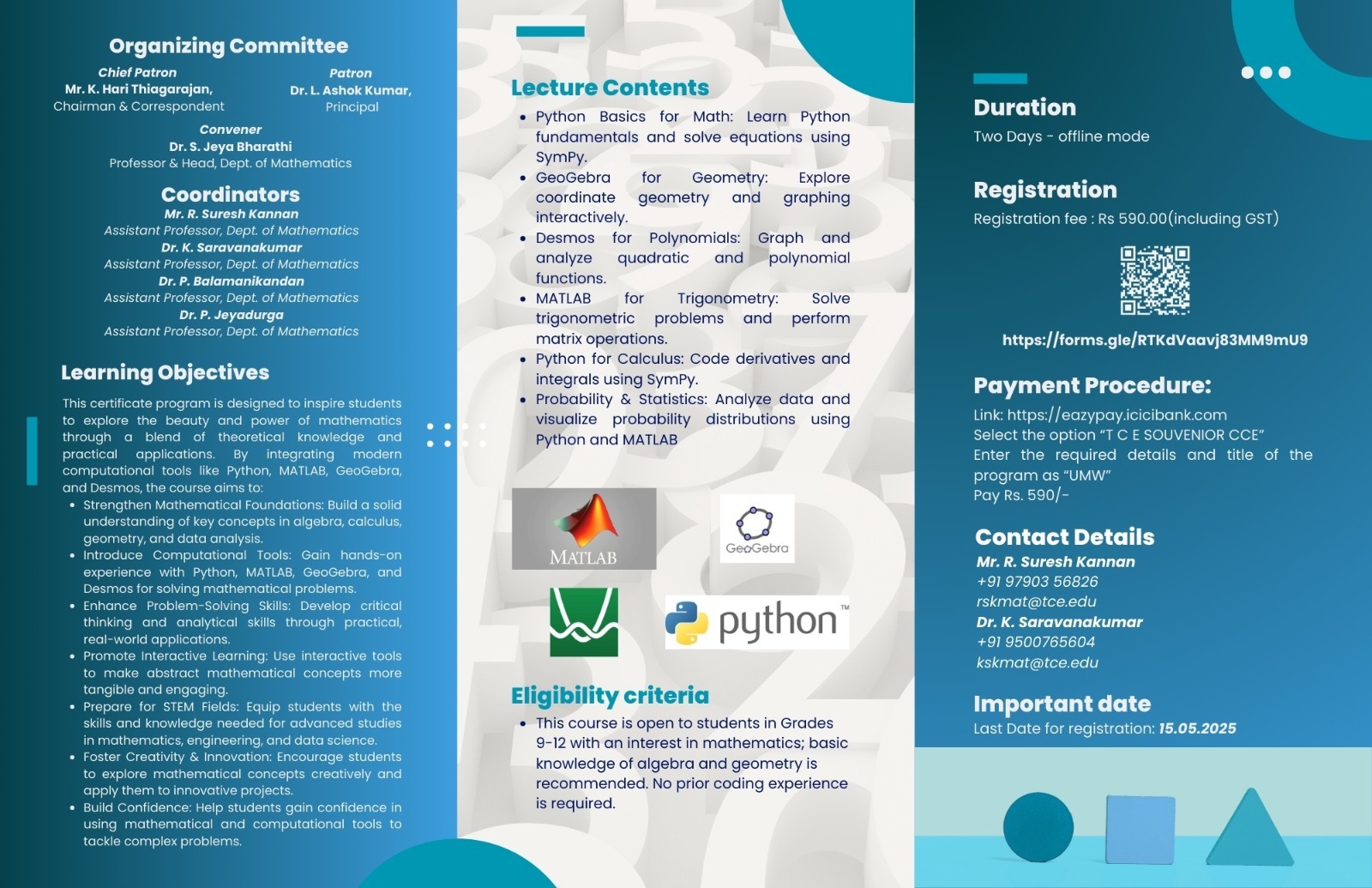 Short-Term Certification Course for School Students Unleashing Mathematical Wisdom: Hands-on training on Mathematical Software for Young Learners (UMW)