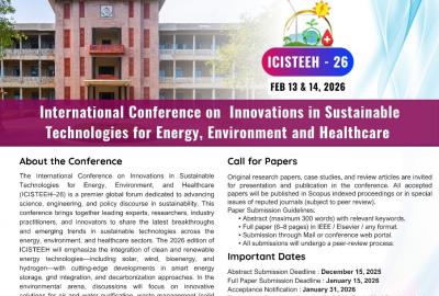 International Conference on innovations in Sustainable Technologies for Energy,  Environment, and Healthcare (ICISTEEH – 2026)